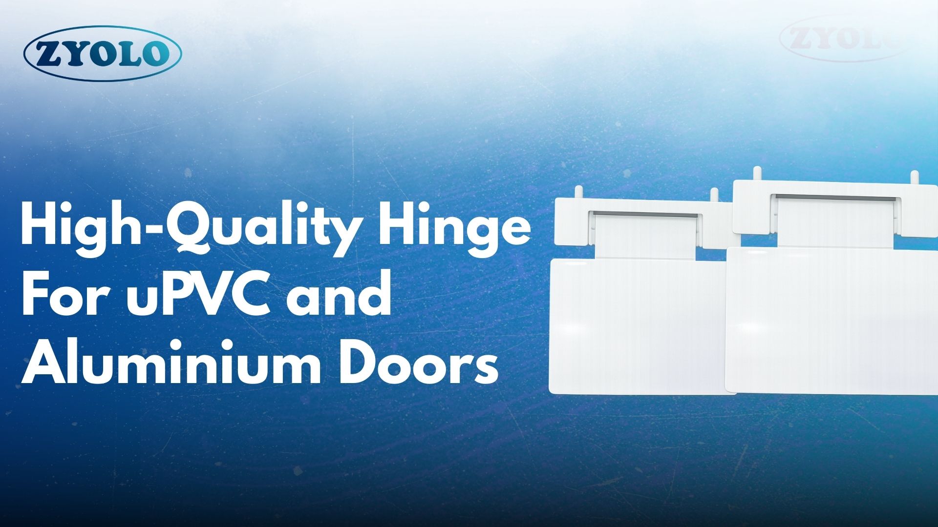 Why High-Quality Hinges Are Critical for uPVC and Aluminium Door Performance