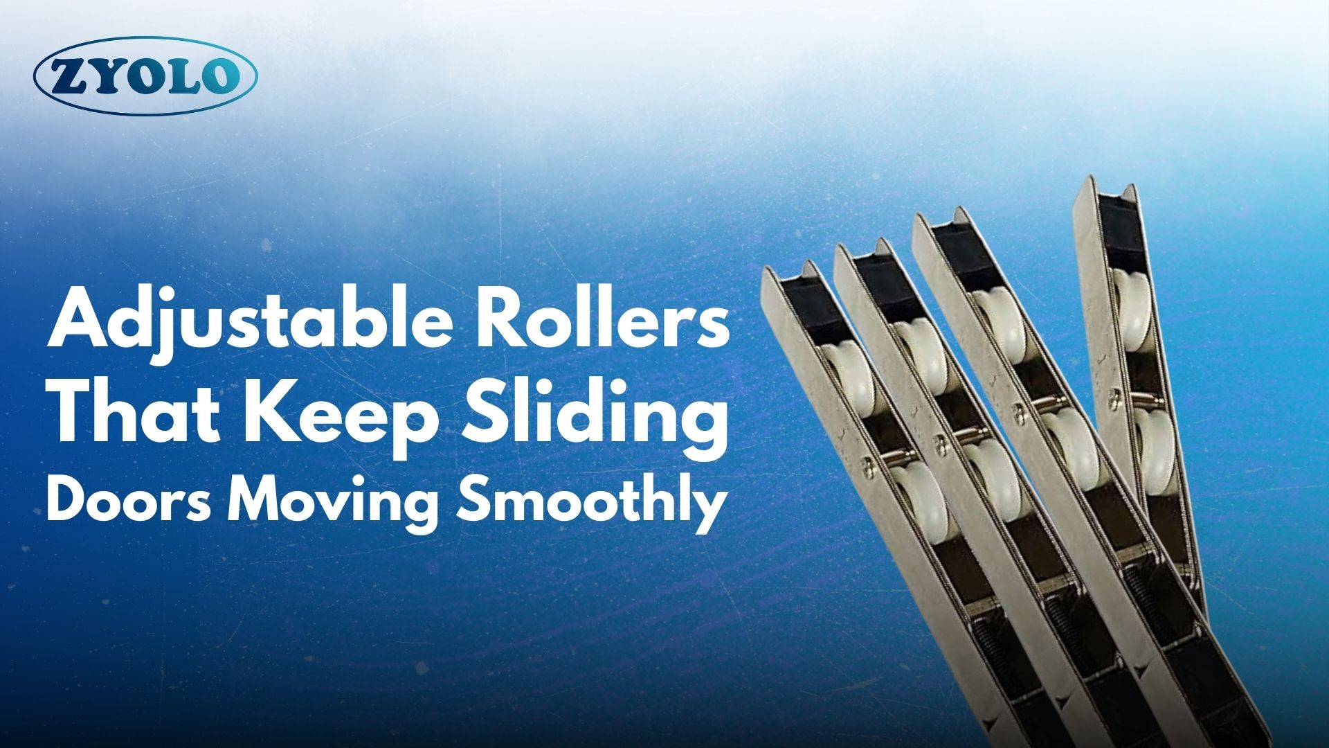 Adjustable Rollers for Sliding Doors: Types, Benefits & Buying Guide